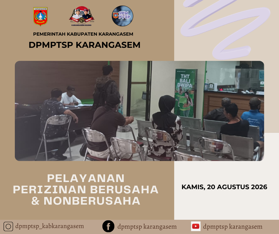 http://dpmptsp.karangasemkab.go.id/storage/artikel/9242206211787208348.pelayanan2 - 2026-08-20T144517.708.png